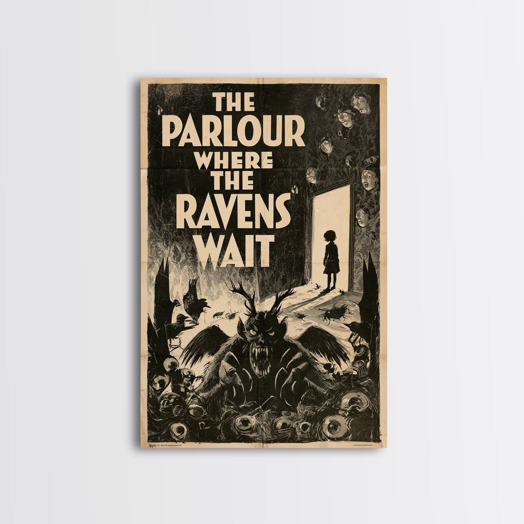 The Parlour Where The Ravens Wait, English Language Horror Movie Poster, 1930s Horror Art, Classic Monster Poster, Canvas Print