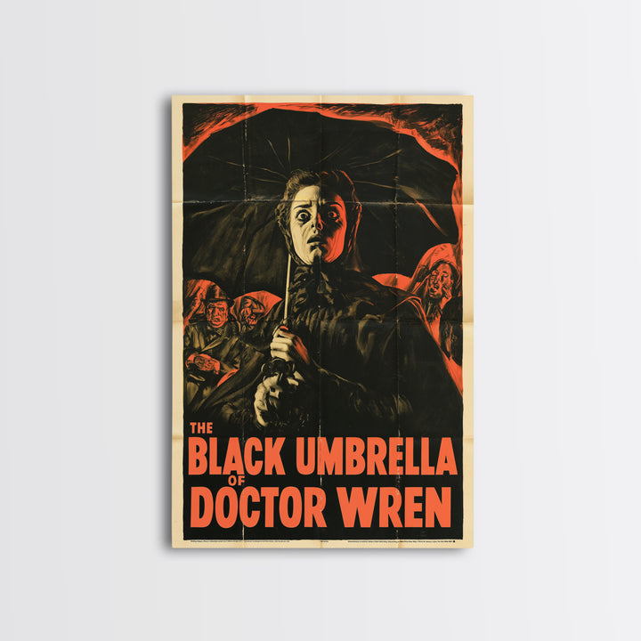 The Black Umbrella Of Doctor Wren, English Language Horror Movie Poster, 1950s Creature-Feature One-Sheet Inspired Art, Framed Canvas Print
