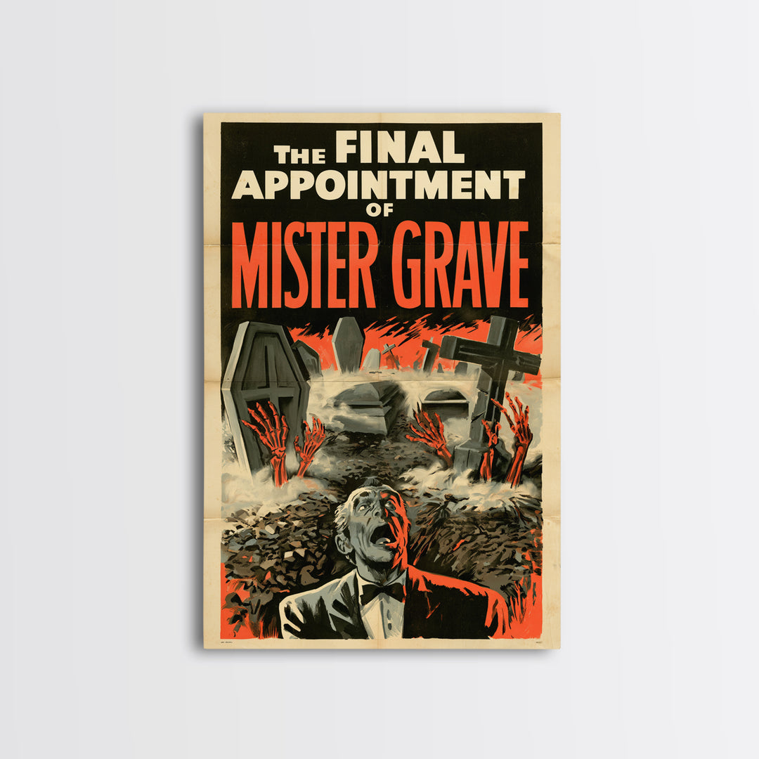 The Final Appointment Of Mister Grave, English Language Horror Movie Poster, 1950s Creature-Feature One-Sheet Inspired Art, Dark Fantasy Art