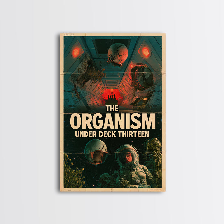 The Organism Under Deck Thirteen, English Language Horror Movie Poster, 1960s Horror Art, Cult Horror Poster, Canvas Print