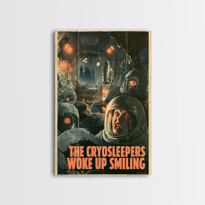 The Cryosleepers Woke Up Smiling, English Language Horror Movie Poster, 1930s Horror Art, Retro Horror Movie Art, Canvas Print