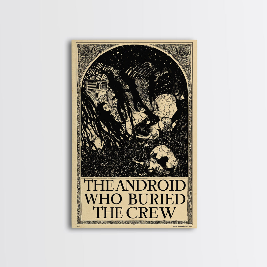 The Android Who Buried The Crew, English Language Horror Movie Poster, Decadent Line Art, Classic Monster Poster, Canvas Print
