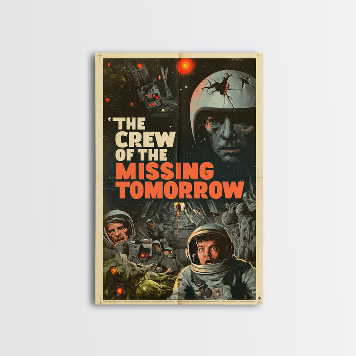 The Crew Of The Missing Tomorrow, English Language Horror Movie Poster, 1970s Horror Art, Retro Horror Movie Art, Framed Canvas Print