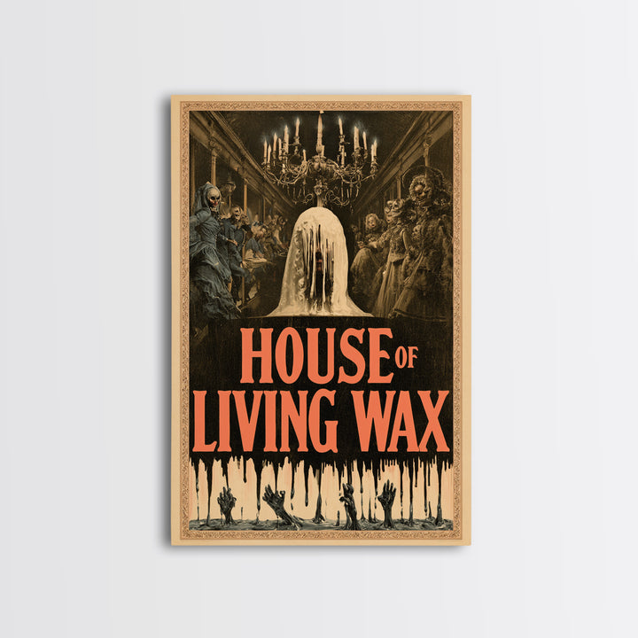 House Of Living Wax, English Language Horror Movie Poster, Grotesque Carnival Art, Cult Horror Poster, Framed Canvas Print