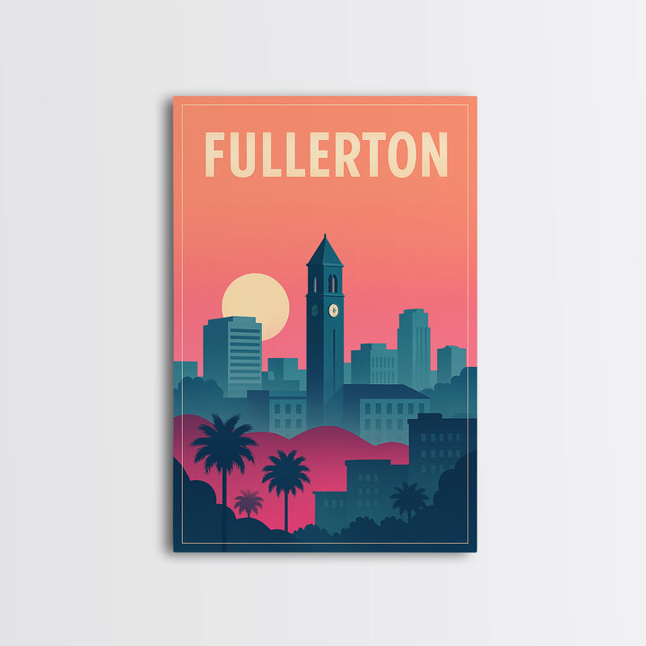 Fullerton Travel Poster, Canvas Print, Mid Century City Wall Art, Fullerton Wall Art, City Travel Prints, Mid Century Wall Art