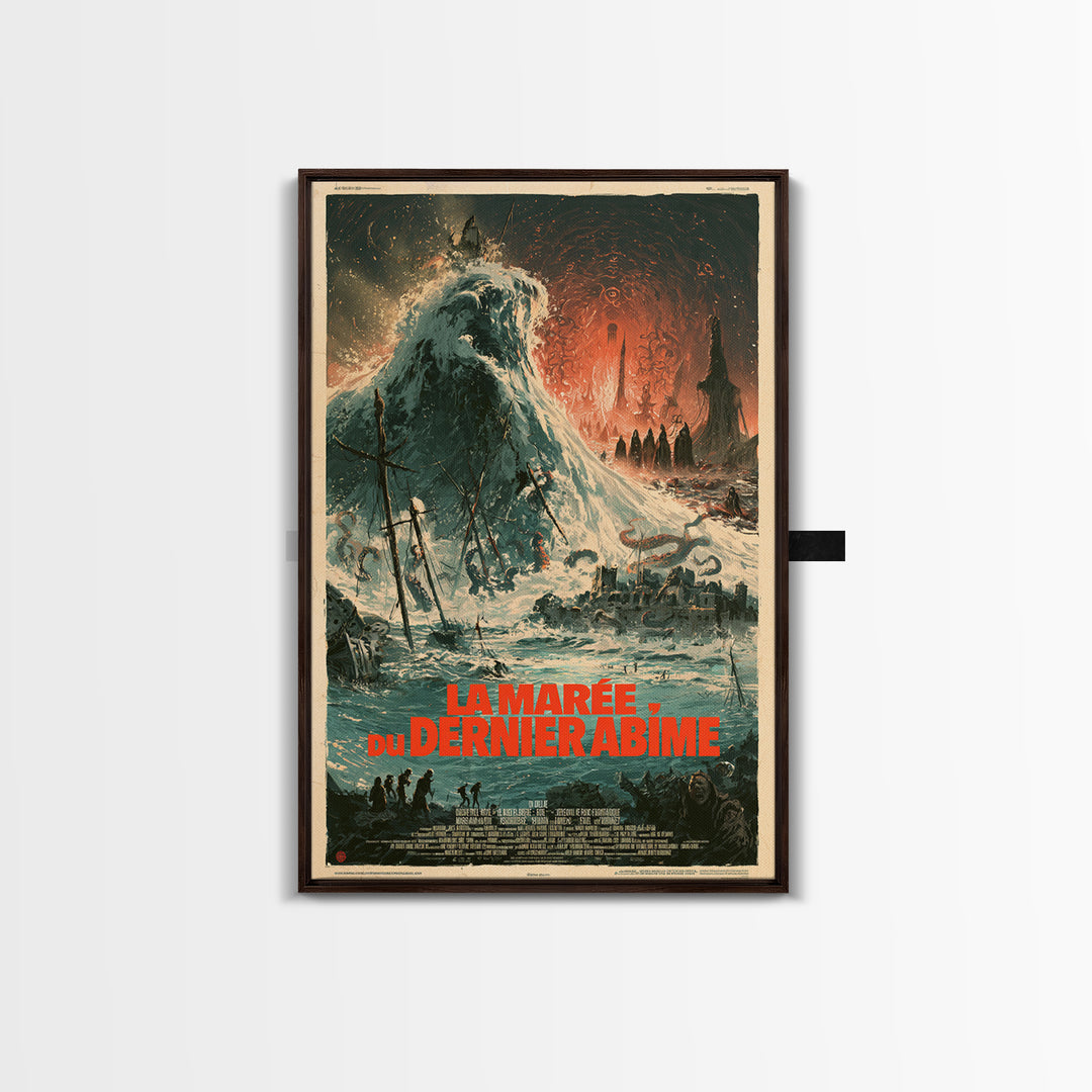 The Tide Of The Last Abyss, French Language Horror Movie Poster, 1960s Horror Art, Eldritch Cinema Wall Art, Framed Canvas Print