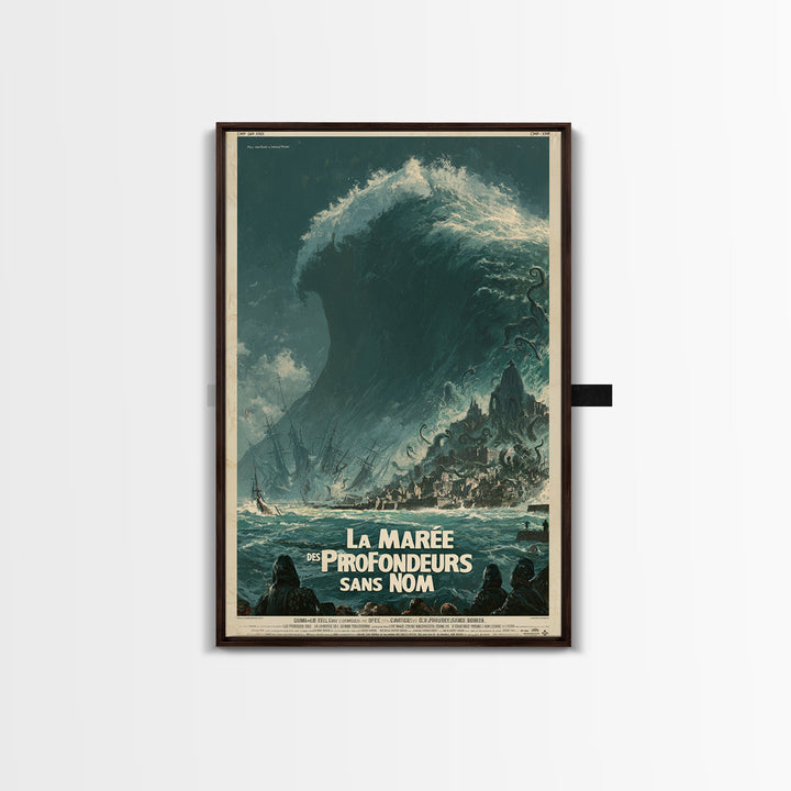 The Tide Of The Nameless Deep, French Language Horror Movie Poster, 1960s Horror Art, Lovecraftian Horror Poster, Framed Canvas Print