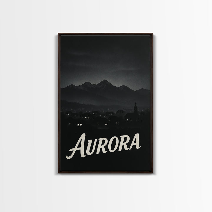 Aurora Travel Poster, Framed Canvas Print, Dark Moody City Wall Art, Aurora Poster Print, Vintage Travel Art, City Art Print, Poster Art