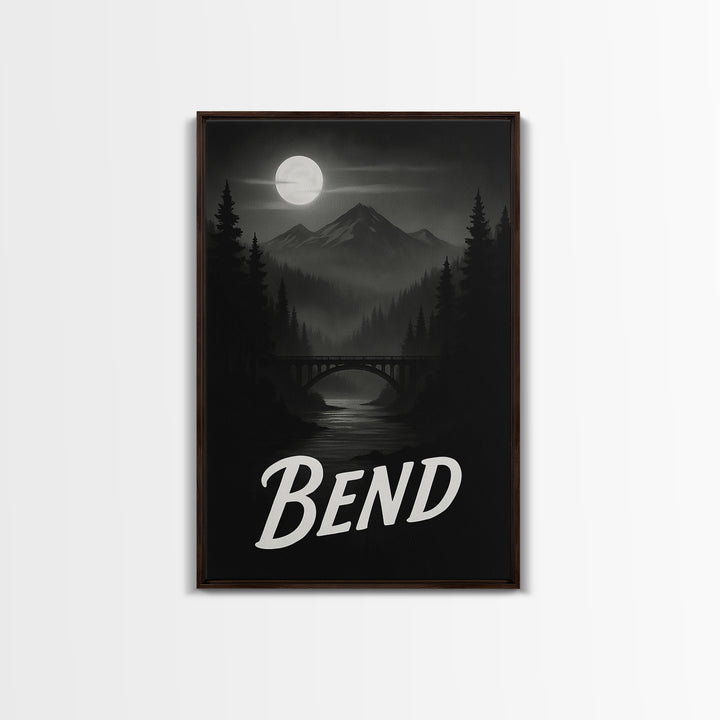 Bend Travel Poster, Canvas Print, Black And White Travel Art, Bend Travel Art, Travel Wall Decor, City Travel Prints, Gift For Travelers