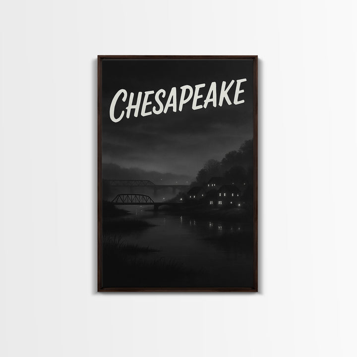 Chesapeake Travel Poster, Framed Canvas Print, Black And White Travel Art, Chesapeake Travel Art, City Illustration, Travel Poster Set
