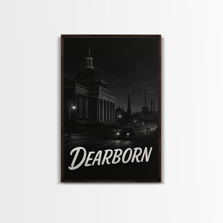 Dearborn Michigan Travel Poster, Framed Canvas Print, Vintage Noir Poster Art, Dearborn Art Print, Living Room Wall Art, Vintage Travel Art