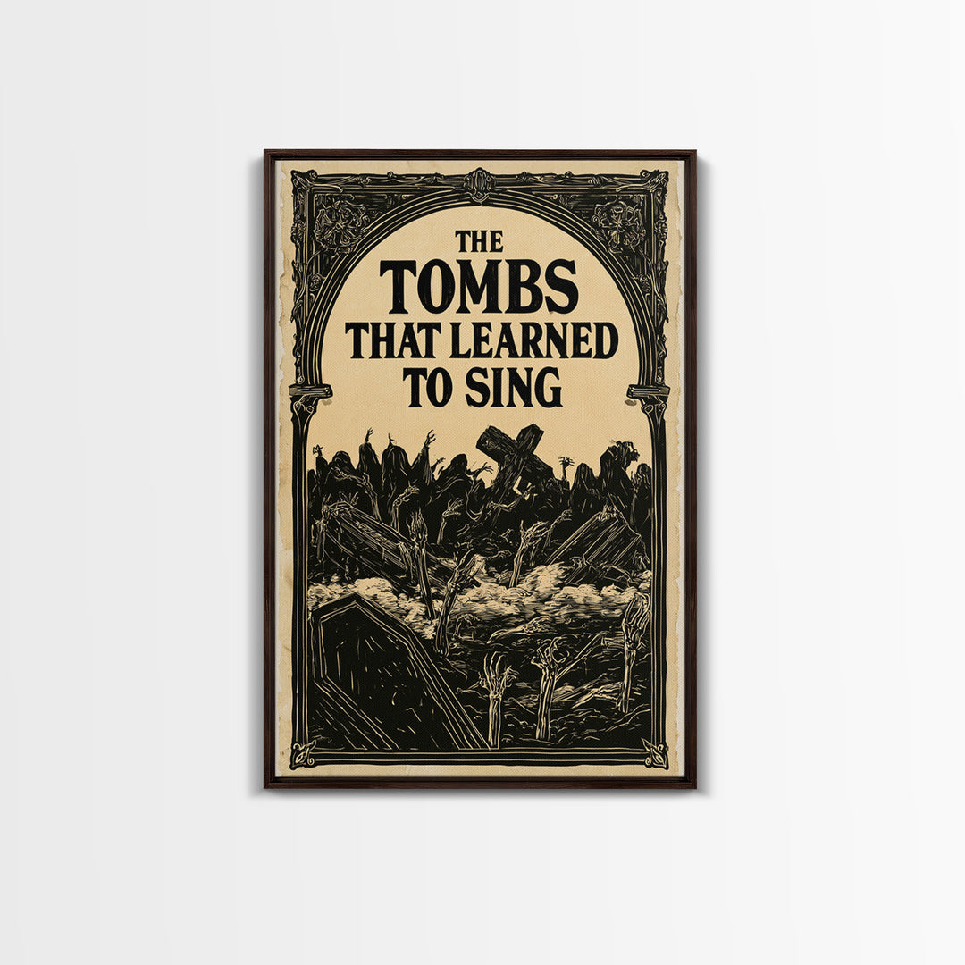 The Tombs That Learned To Sing, English Language Horror Movie Poster, Decadent Line Art, Gothic Cinema Wall Art