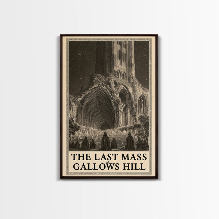The Last Mass At Gallows Hill, English Language Horror Movie Poster, Gothic Engraving Art, Classic Monster Poster, Canvas Print