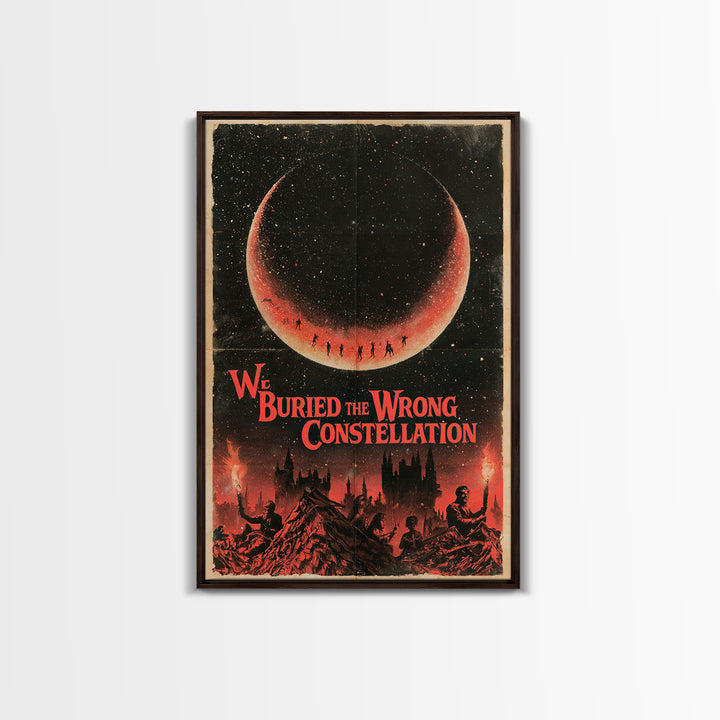 We Buried The Wrong Constellation, English Language Horror Movie Poster, 1960s Horror Art, Classic Monster Poster, Framed Canvas Print