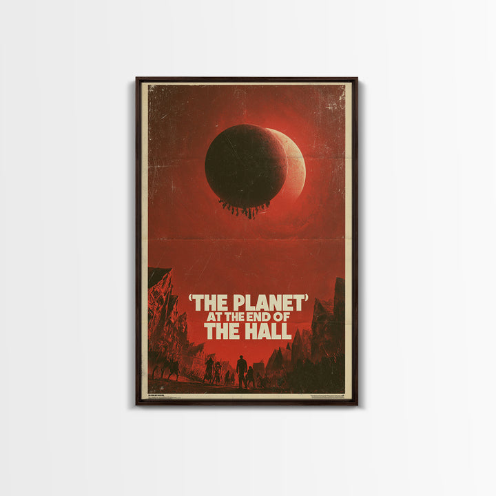 The Planet At The End Of The Hall, English Language Horror Movie Poster, 1970s Horror Art, Gothic Cinema Wall Art, Canvas Print