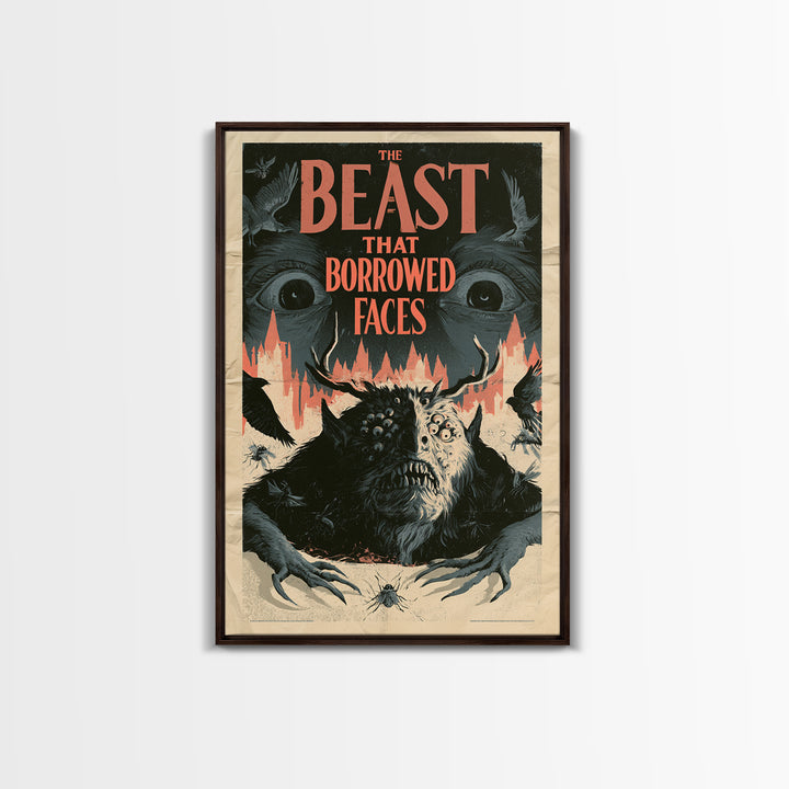 The Beast That Borrowed Faces, English Language Horror Movie Poster, 1930s Horror Art, Cult Horror Poster, Framed Canvas Print