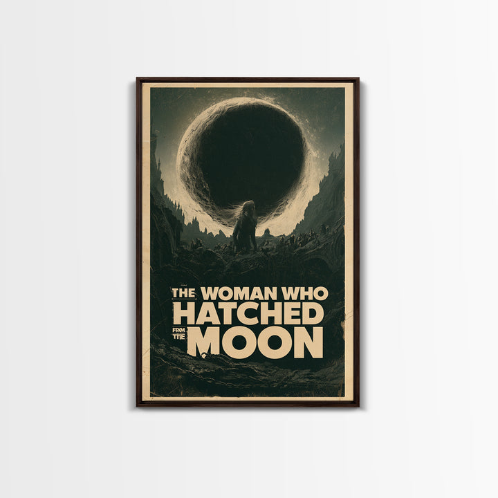 The Woman Who Hatched From The Moon, English Language Horror Movie Poster, Architectural Etching Art, Classic Monster Poster