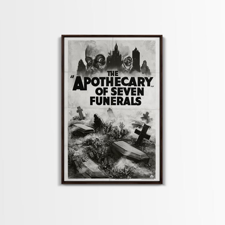 The Apothecary Of Seven Funerals, English Language Horror Movie Poster, 1930s Horror Art, Cult Horror Poster, Framed Canvas Print