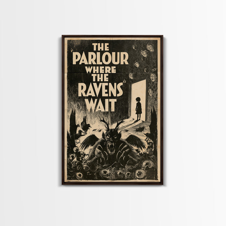 The Parlour Where The Ravens Wait, English Language Horror Movie Poster, 1930s Horror Art, Classic Monster Poster, Canvas Print