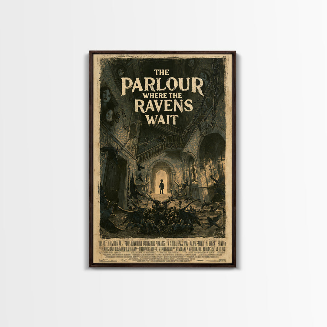 The Parlour Where The Ravens Wait, English Language Horror Movie Poster, Architectural Etching Art, Classic Monster Poster