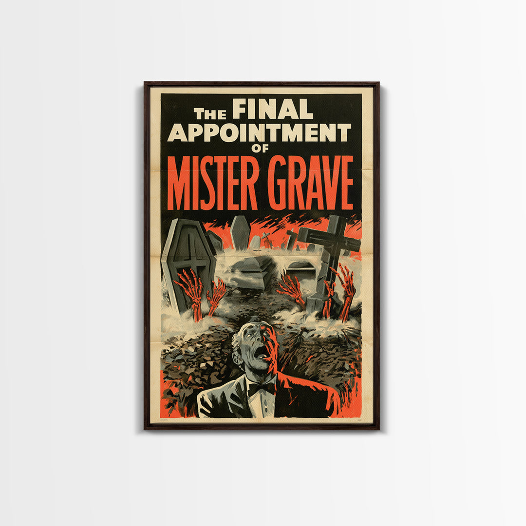 The Final Appointment Of Mister Grave, English Language Horror Movie Poster, 1950s Creature-Feature One-Sheet Inspired Art, Dark Fantasy Art