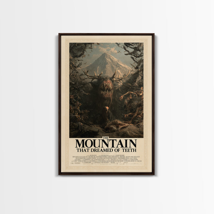 The Mountain That Dreamed Of Teeth, English Language Horror Movie Poster, Gothic Nightmare Art, Cult Horror Poster, Canvas Print