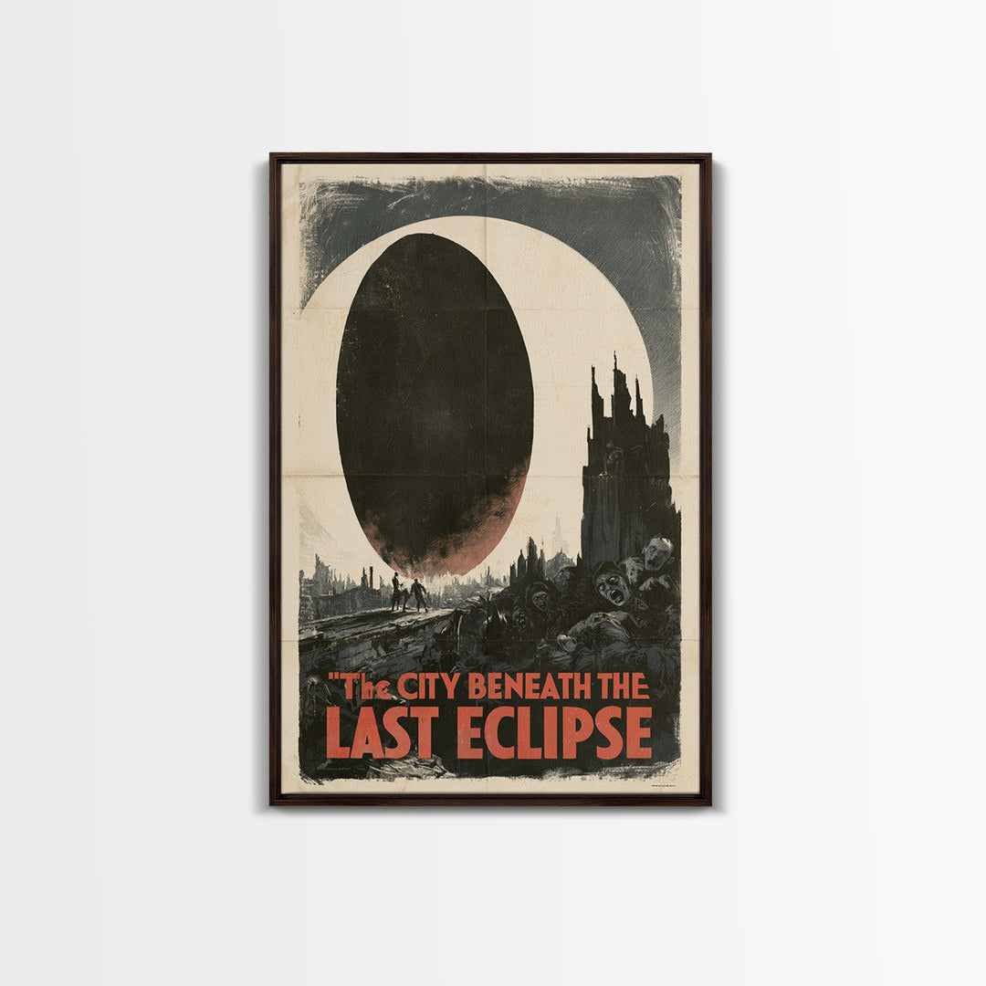 The City Beneath The Last Eclipse, English Language Horror Movie Poster, 1930s Horror Art, Gothic Cinema Wall Art, Framed Canvas Print