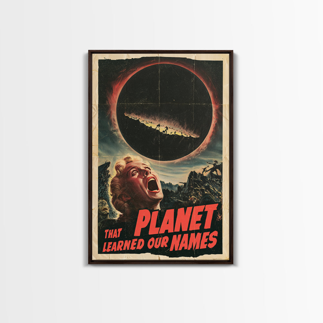The Planet That Learned Our Names, English Language Horror Movie Poster, 1950s Creature-Feature One-Sheet Inspired Art, Canvas Print