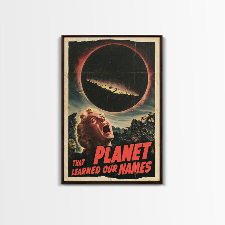 The Planet That Learned Our Names, English Language Horror Movie Poster, 1950s Creature-Feature One-Sheet Inspired Art, Canvas Print