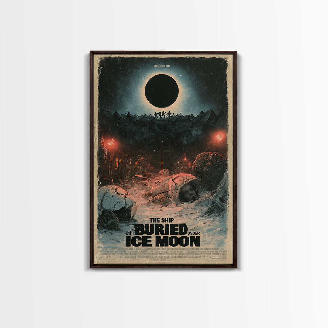 The Ship Buried Under The Ice Moon, English Language Horror Movie Poster, Dark Romantic Horror Art, Classic Monster Poster, Canvas Print