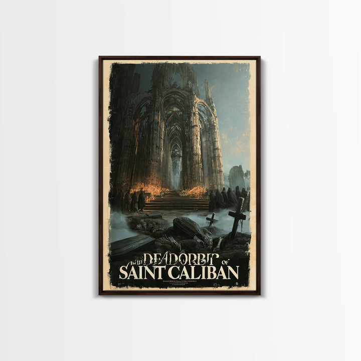 The Dead Orbit Of Saint Caliban, English Language Horror Movie Poster, Gothic Nightmare Art, Gothic Cinema Wall Art, Canvas Print