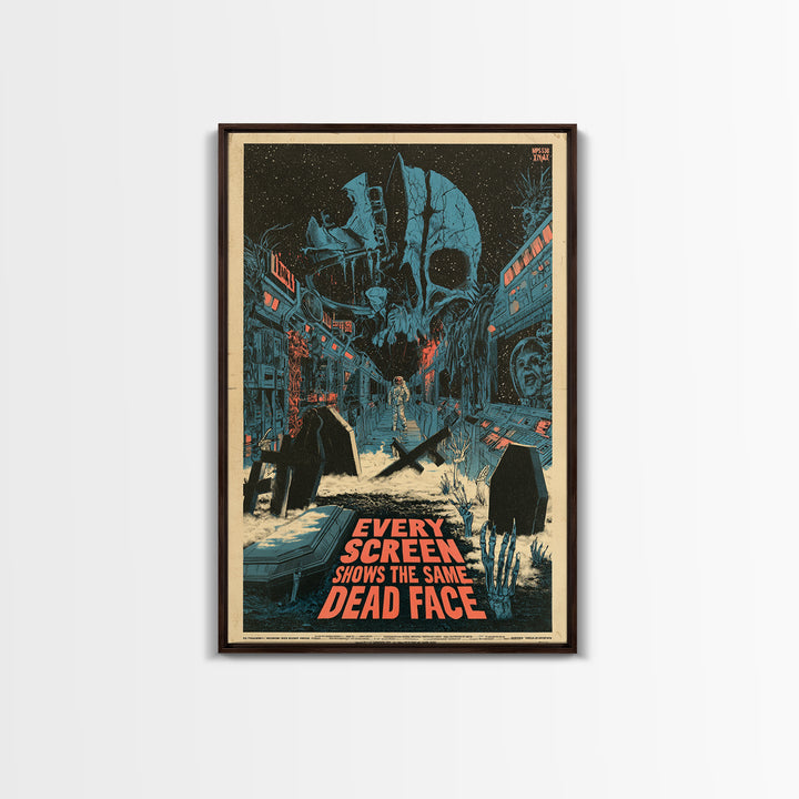 Every Screen Shows The Same Dead Face, English Language Horror Movie Poster, Decadent Line Art, Gothic Cinema Wall Art