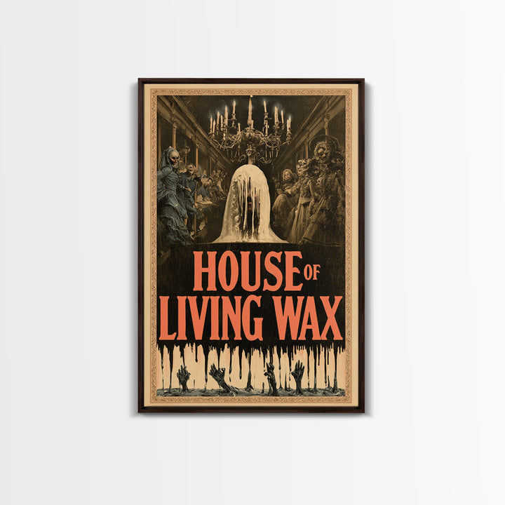 House Of Living Wax, English Language Horror Movie Poster, Grotesque Carnival Art, Cult Horror Poster, Framed Canvas Print