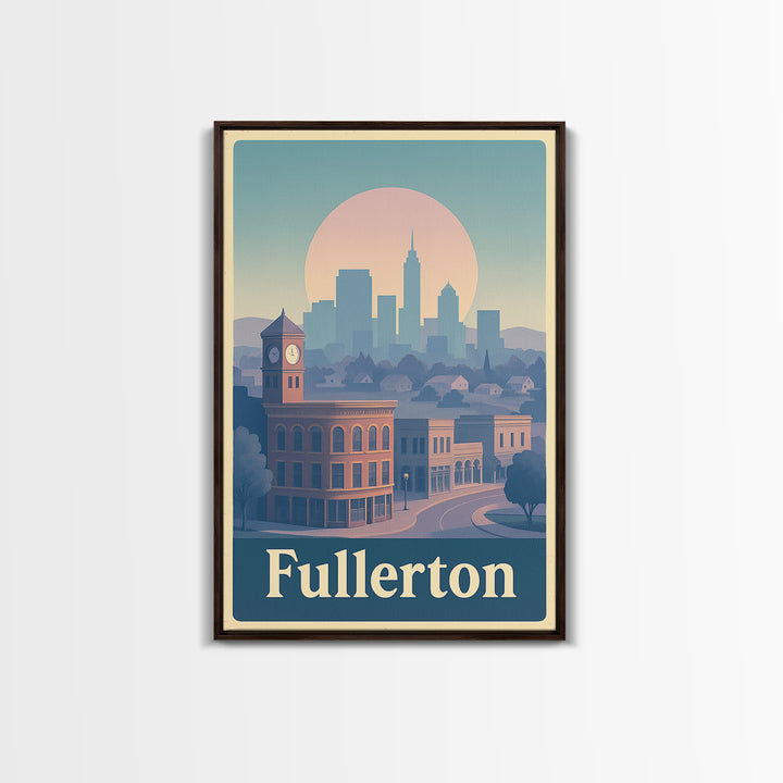 Fullerton Travel Poster, Canvas Print, Soft Vintage City Poster, Fullerton Travel Art, Travel Poster Art, Living Room Wall Art