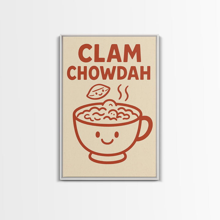 Cute Clam Chowdah Soup Bowl Wall Art, Funny Kitchen Print, New England Seafood Decor, Coastal Cafe Gift For Food Lover Home Decor