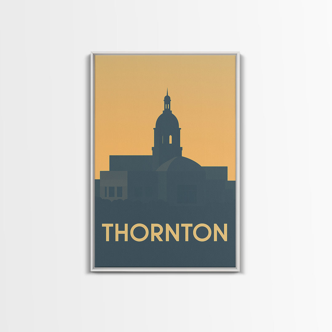 Thornton Travel Poster, Framed Canvas Print, Vintage City Poster Art, Thornton Art Print, Vintage Travel Art, City Illustration