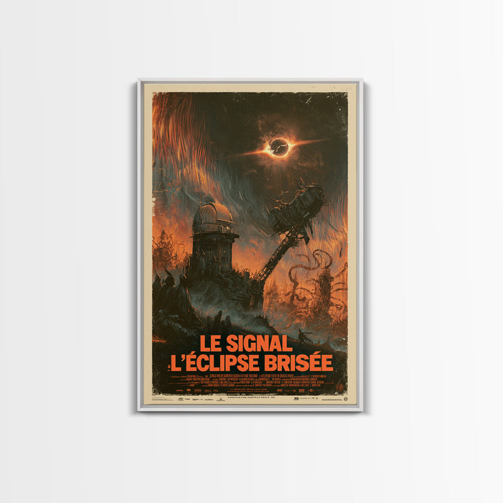 The Signal Of The Shattered Eclipse, French Language Horror Movie Poster, 1960s Horror Art, Eldritch Cinema Wall Art, Framed Canvas Print