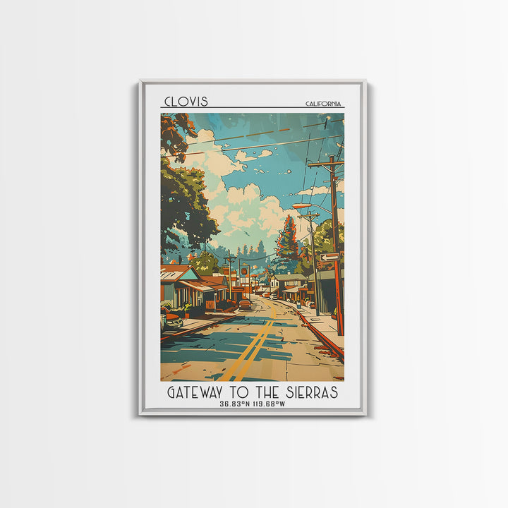 Clovis California Travel Poster, Framed Canvas Print, Travel Wall Art, City Wall Art, Fine Art Print, Wall Art, Vintage Travel Print