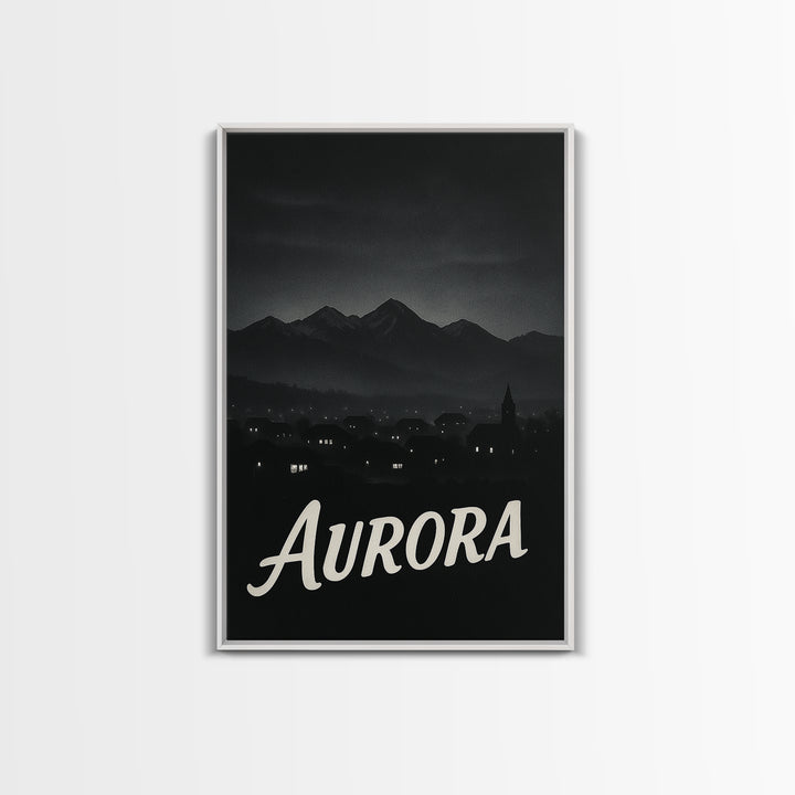 Aurora Travel Poster, Framed Canvas Print, Dark Moody City Wall Art, Aurora Poster Print, Vintage Travel Art, City Art Print, Poster Art