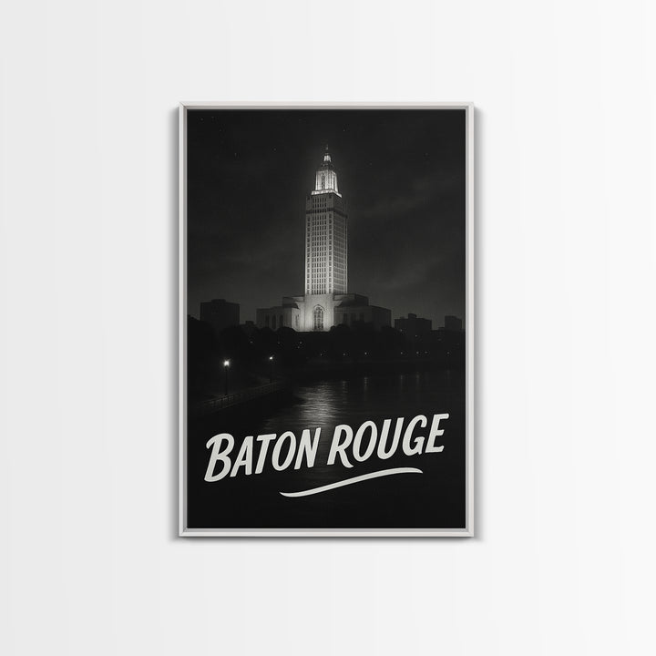 Baton Rouge Louisiana Travel Poster, Canvas Print, Black And White Travel Art, Baton Rouge Travel Art, Vintage City Art, City Travel Prints