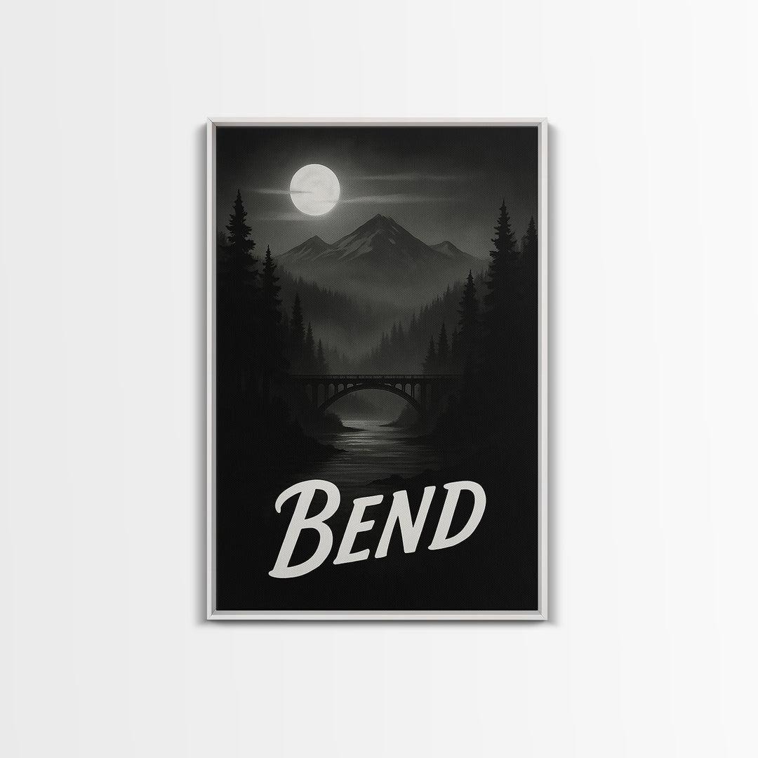 Bend Travel Poster, Canvas Print, Black And White Travel Art, Bend Travel Art, Travel Wall Decor, City Travel Prints, Gift For Travelers