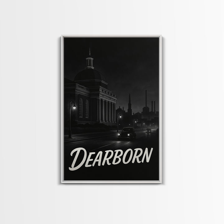 Dearborn Michigan Travel Poster, Framed Canvas Print, Vintage Noir Poster Art, Dearborn Art Print, Living Room Wall Art, Vintage Travel Art