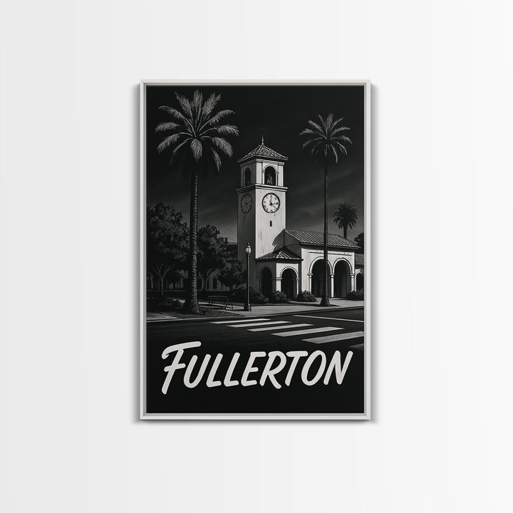 Fullerton California Travel Poster, Canvas Print, Black And White Travel Art, Fullerton Poster Print, Vintage Travel Print, Fine Art Print