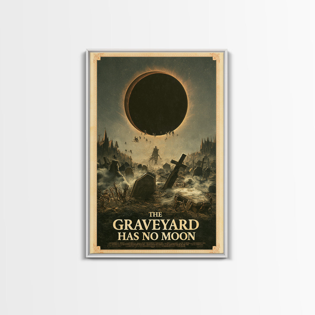 The Graveyard Has No Moon, English Language Horror Movie Poster, Gothic Nightmare Art, Retro Horror Movie Art, Framed Canvas Print