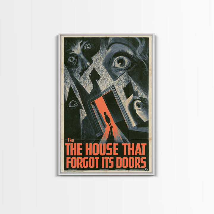 The House That Forgot Its Doors, English Language Horror Movie Poster, 1930s Horror Art, Retro Horror Movie Art, Framed Canvas Print