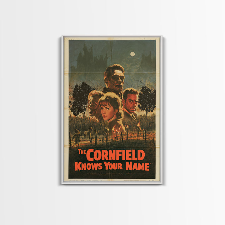 The Cornfield Knows Your Name, English Language Horror Movie Poster, 1960s Horror Art, Classic Monster Poster, Framed Canvas Print