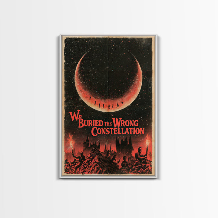 We Buried The Wrong Constellation, English Language Horror Movie Poster, 1960s Horror Art, Classic Monster Poster, Framed Canvas Print