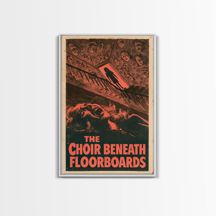 The Choir Beneath The Floorboards, English Language Horror Movie Poster, 1950s Creature-Feature One-Sheet Inspired Art, Framed Canvas Print