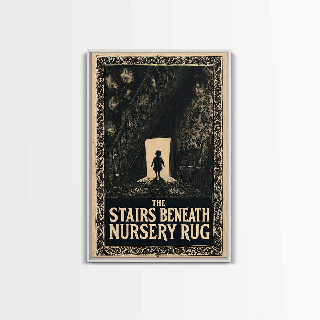 The Stairs Beneath The Nursery Rug, English Language Horror Movie Poster, Decadent Line Art, Gothic Cinema Wall Art