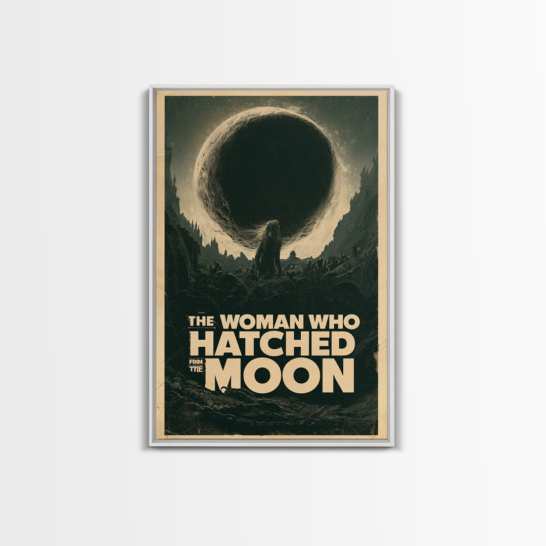 The Woman Who Hatched From The Moon, English Language Horror Movie Poster, Architectural Etching Art, Classic Monster Poster